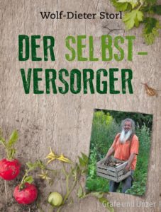 Read more about the article Der Selbstversorger – Wolf-Dieter Storl